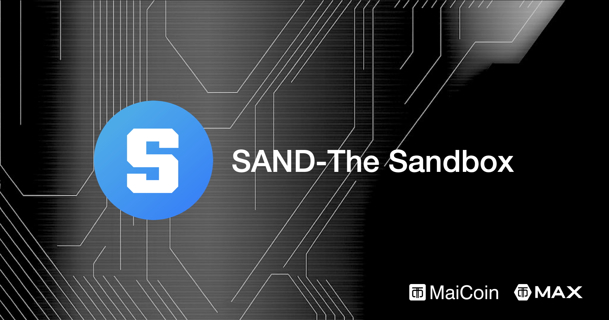 SAND（The Sandbox）是什麼？ - MaiCoin Group Blog